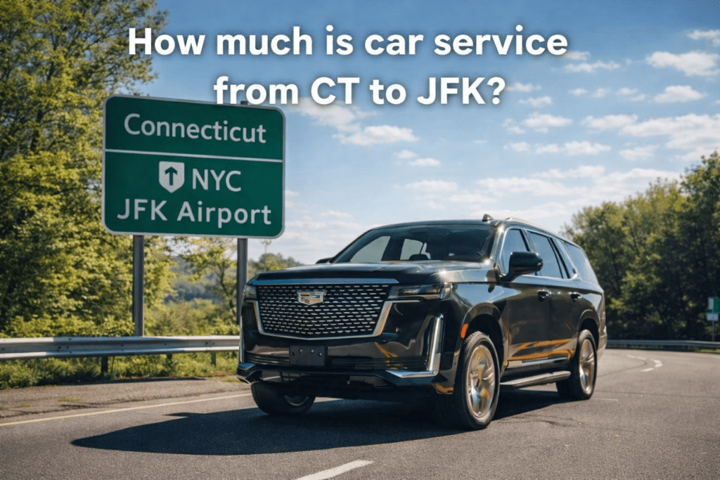 How much is car service from CT to JFK?