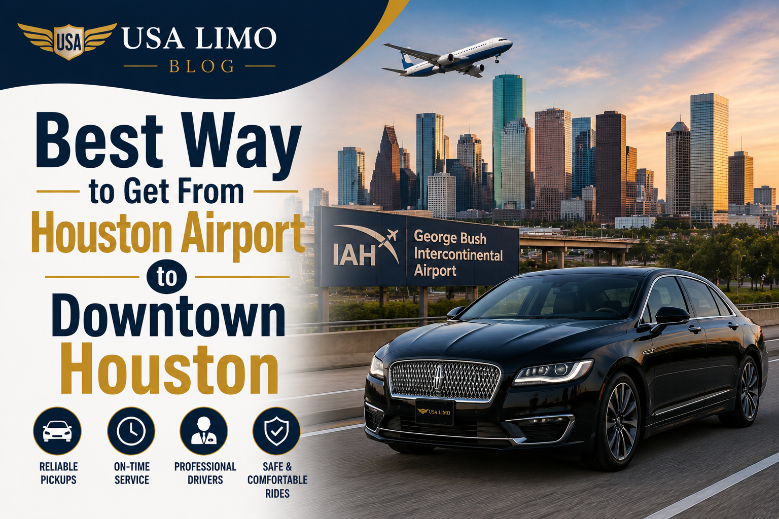 Best Way to Get From Houston Airport to Downtown Houston