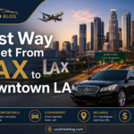 Best way to get from LAX to Downtown LA