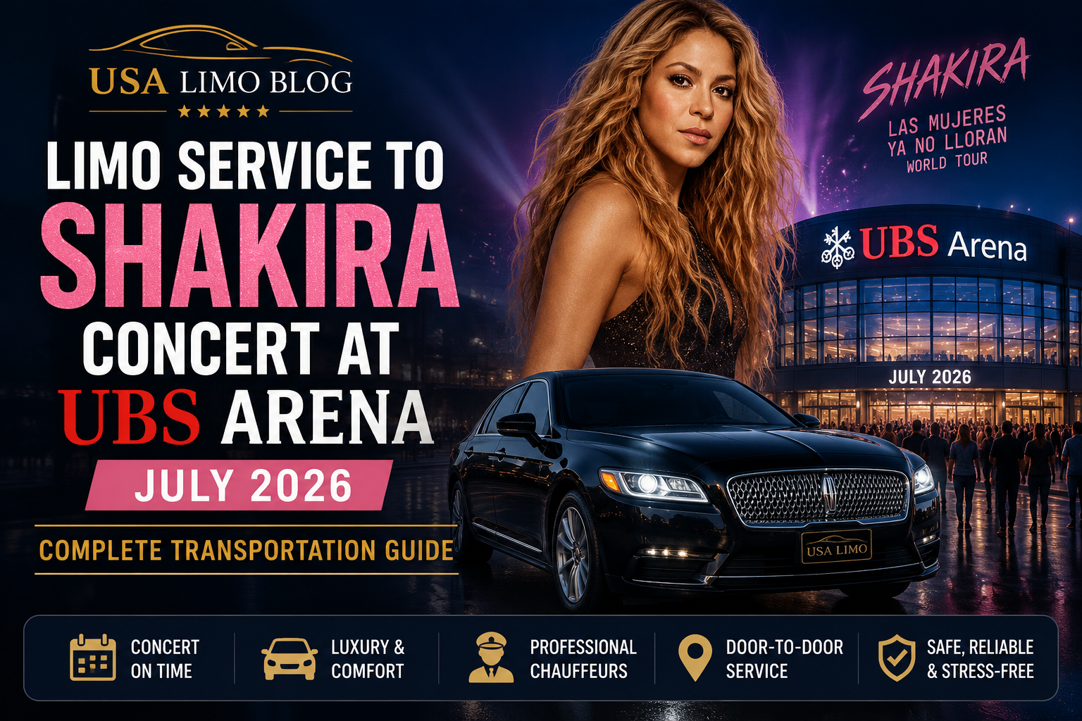 limo service UBS Arena Shakira 2026